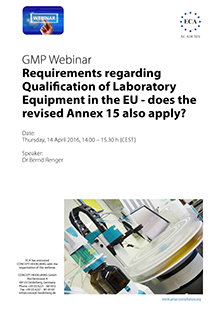 GMP Webinar: Requirements regarding Qualification of Laboratory Equipment in the EU - does the revised Annex 15 also apply?