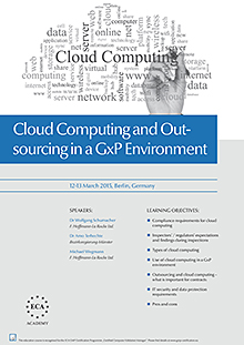 Cloud Computing and Outsourcing in a GxP Environment
